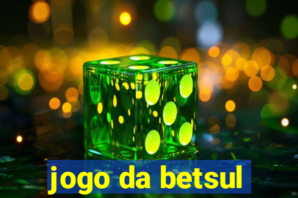 jogo da betsul