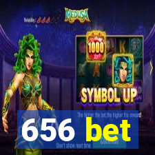 656 bet