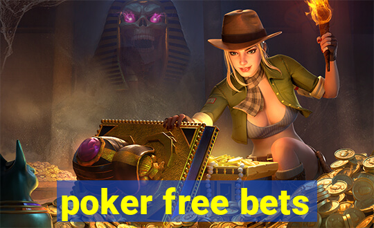 poker free bets