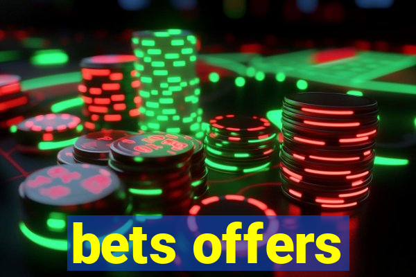 bets offers