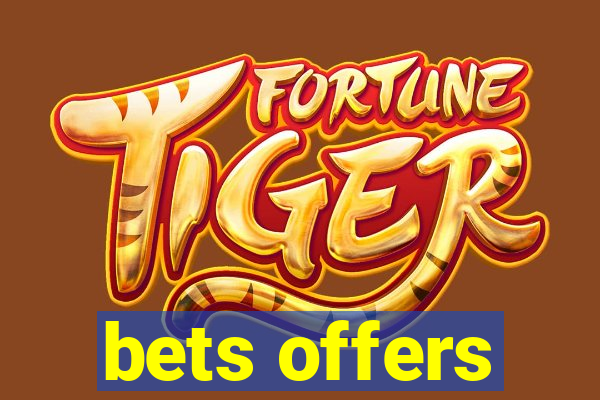 bets offers