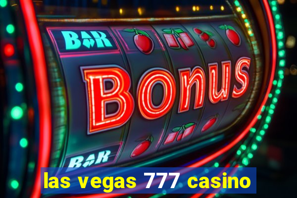 las vegas 777 casino