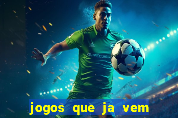 jogos que ja vem com bonus