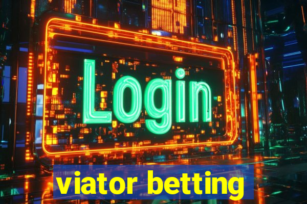 viator betting