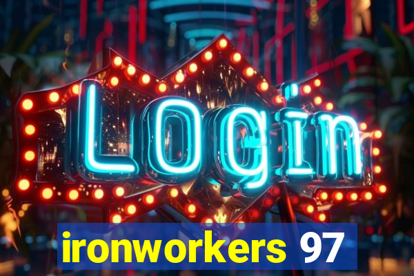 ironworkers 97