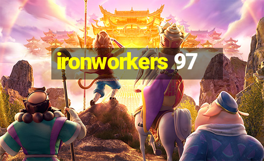 ironworkers 97