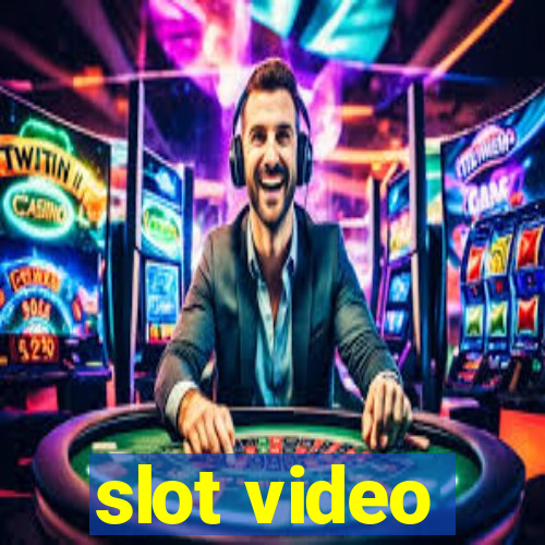 slot video