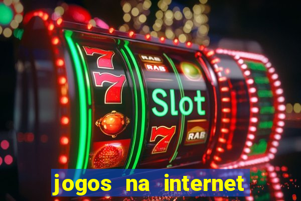 jogos na internet que ganha dinheiro