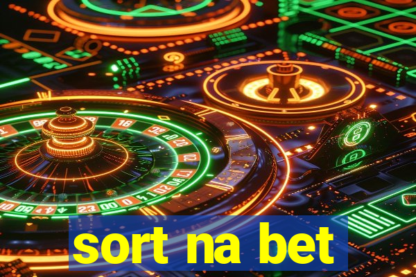 sort na bet