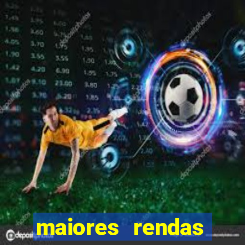 maiores rendas futebol brasileiro