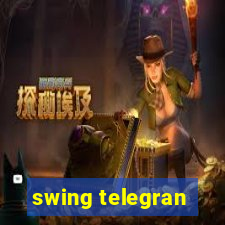 swing telegran