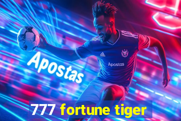 777 fortune tiger