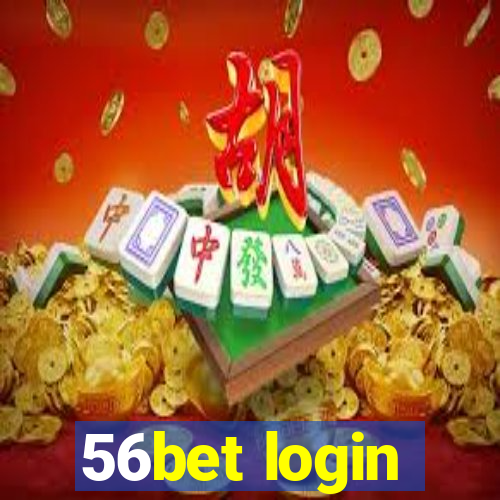 56bet login