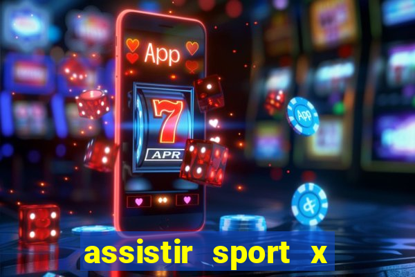 assistir sport x ponte preta