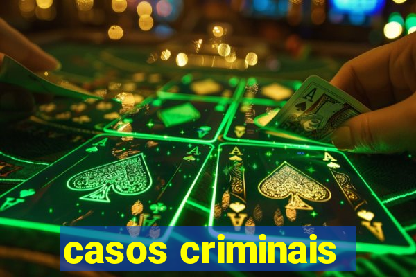 casos criminais