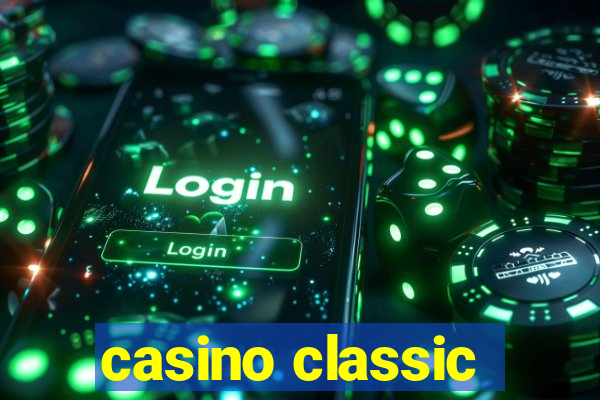 casino classic