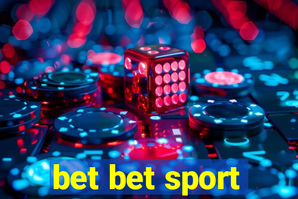 bet bet sport