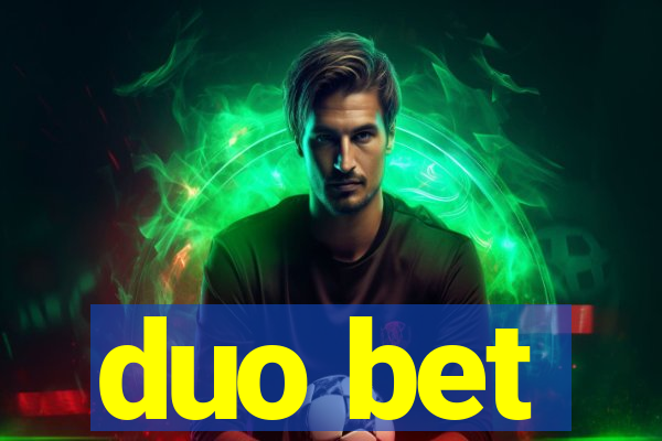 duo bet