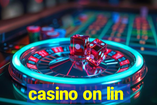 casino on lin