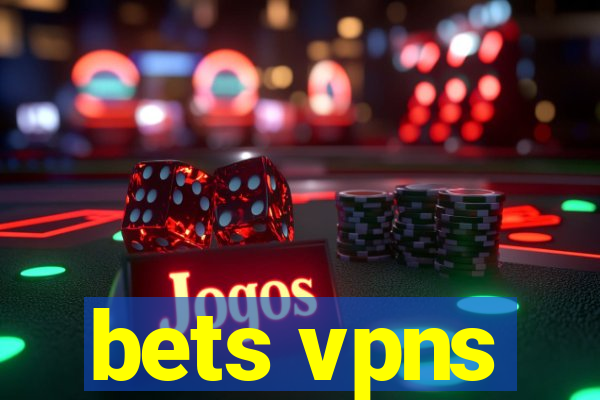 bets vpns