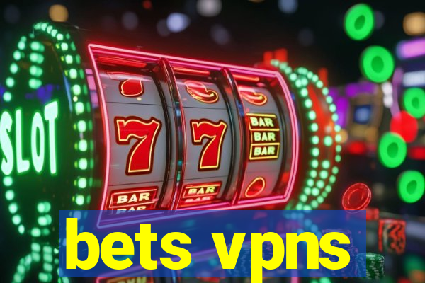 bets vpns