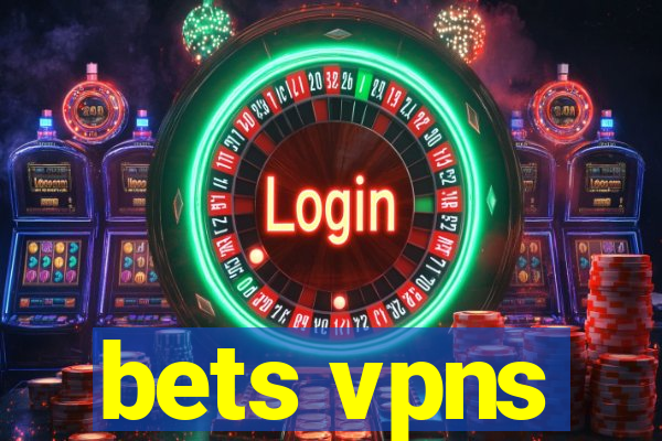 bets vpns