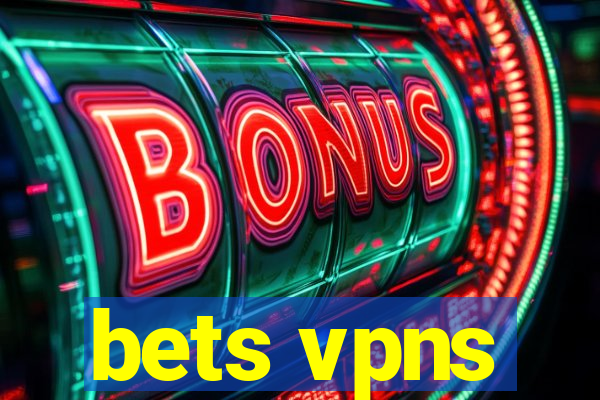 bets vpns