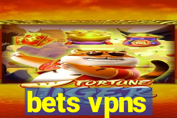 bets vpns