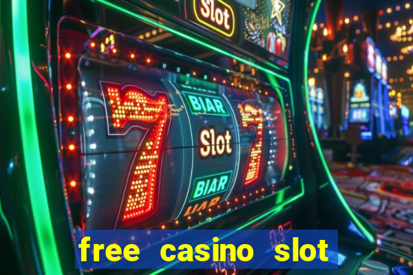 free casino slot machine game