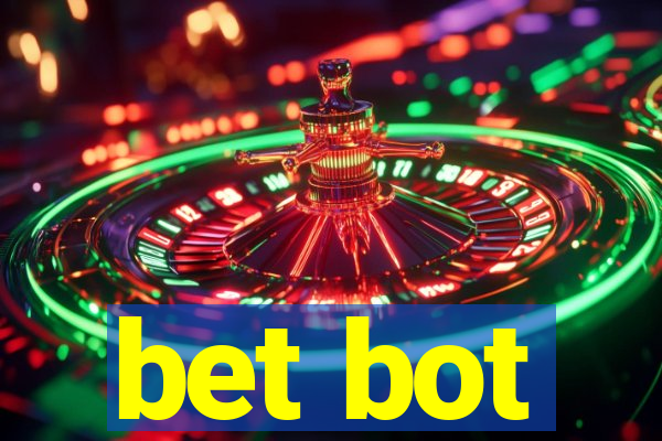 bet bot