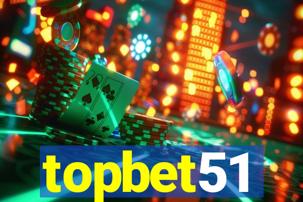 topbet51