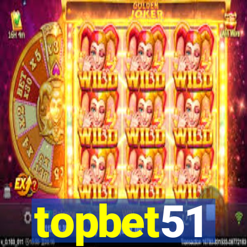 topbet51