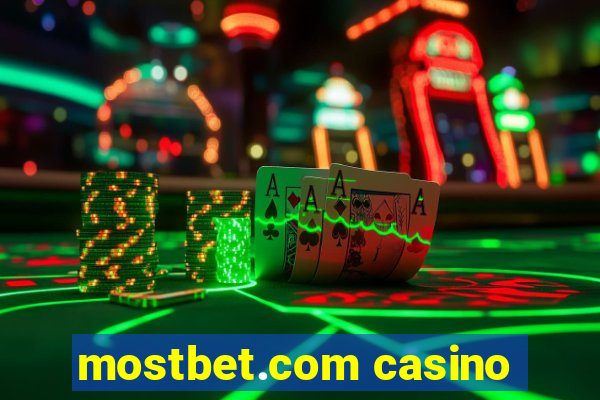 mostbet.com casino