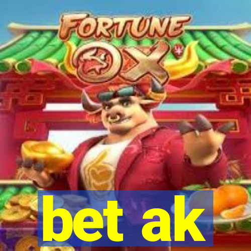 bet ak