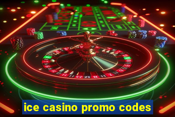 ice casino promo codes