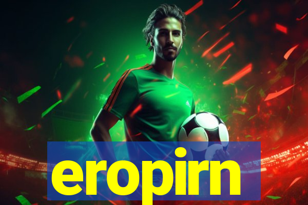 eropirn