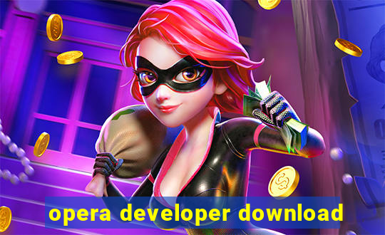 opera developer download