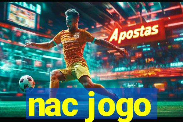 nac jogo