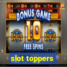 slot toppers