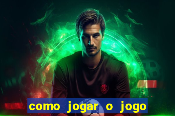 como jogar o jogo do touro