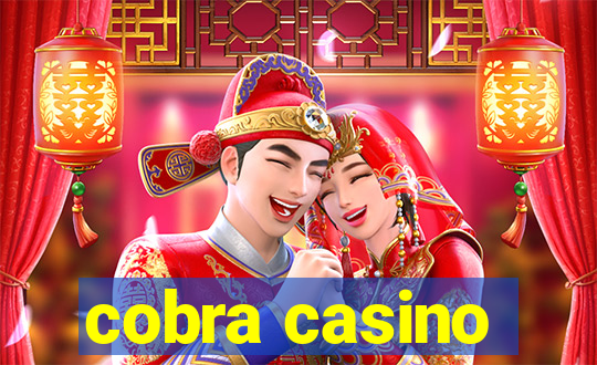 cobra casino