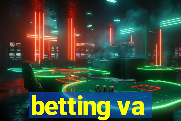 betting va