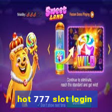 hot 777 slot login