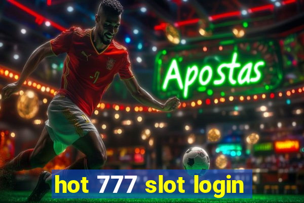 hot 777 slot login