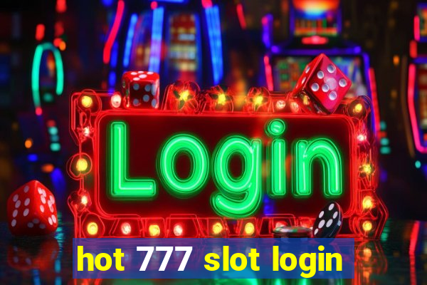 hot 777 slot login