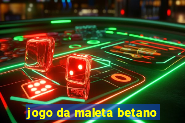 jogo da maleta betano