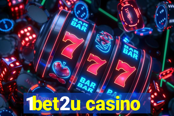 1bet2u casino