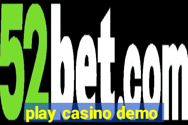 play casino demo