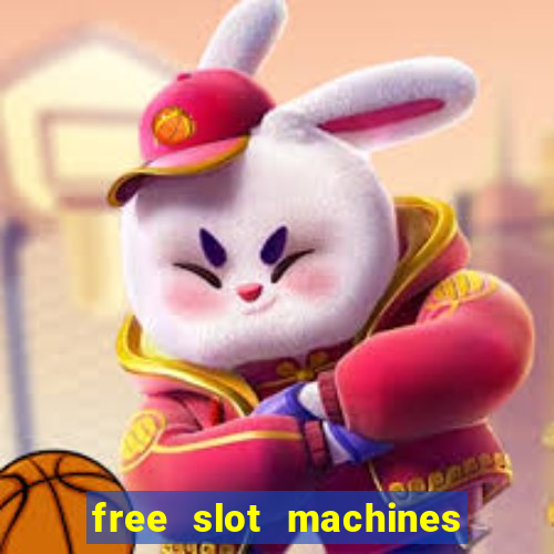 free slot machines with bonus spins