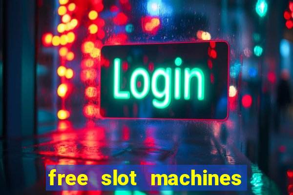 free slot machines with bonus spins